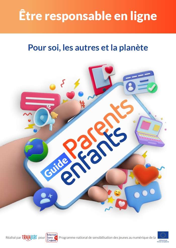 Être responsable en ligne - Parents/Enfants