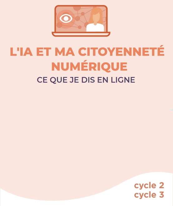 Ce que je dis en ligne / Cycle 3