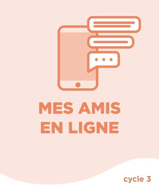 Mes amis en ligne CE2 / Cycle 3
