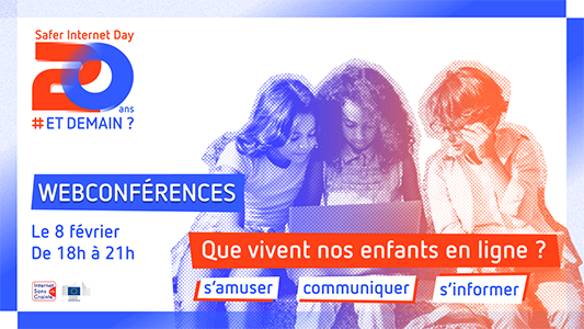 Webconférences 2023 - S'amuser, communiquer, s'informer ... que vivent nos enfants en ligne ?