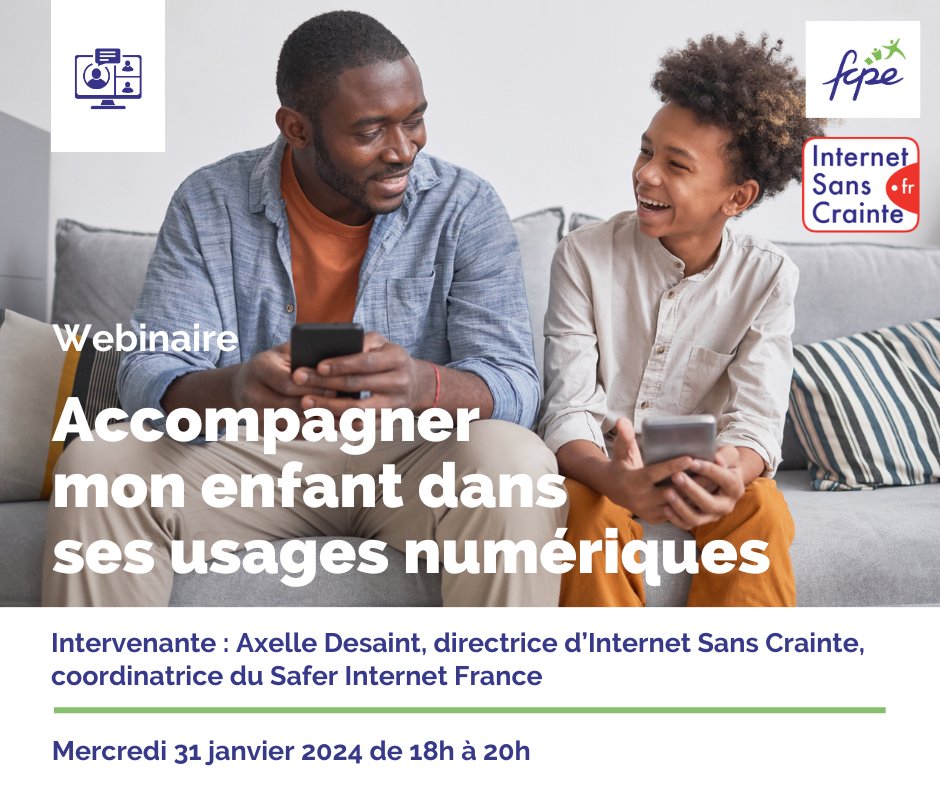 Webinaire  FCPE Accompagner mon enfant dans ses usages numériques