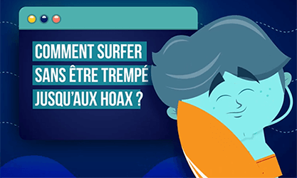 Comment surfer sans être trempé jusqu'au hoax ?