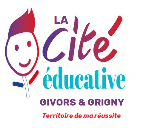 La cité éducative GIVORS &GRIGNY, Territoire de ma réussite